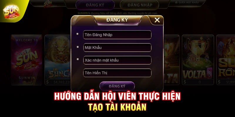 Hướng dẫn hội viên thực hiện tạo tài khoản