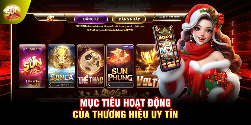 Mục tiêu hoạt động của thương hiệu uy tín