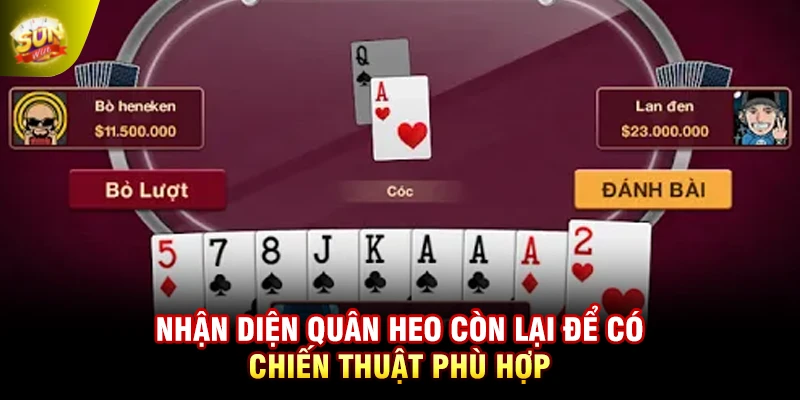 Nhận diện quân heo còn lại để có chiến thuật phù hợp