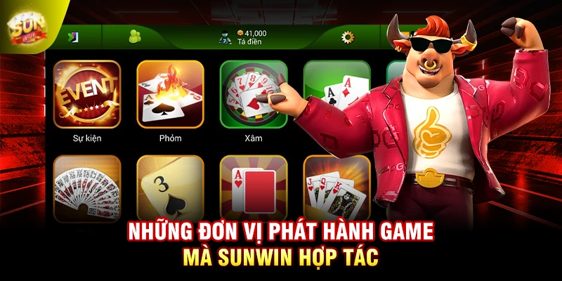 Những đơn vị phát hành game mà SUNWIN hợp tác