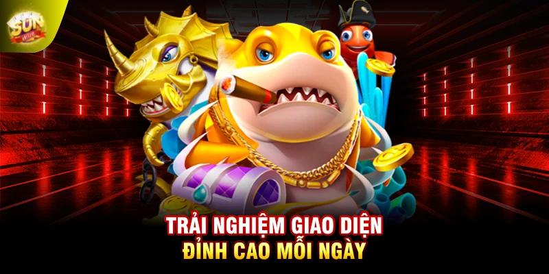 Trải nghiệm giao diện đỉnh cao mỗi ngày