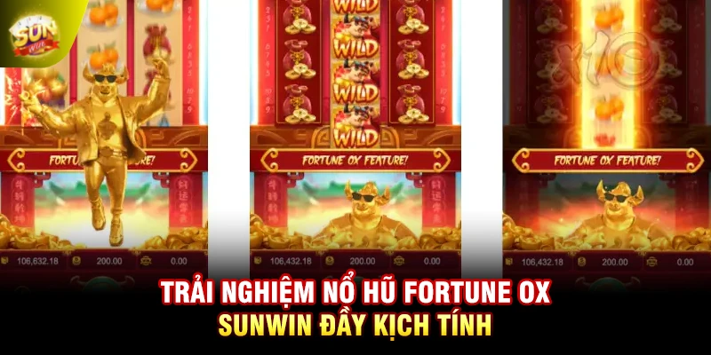  Trải nghiệm nổ hũ Fortune Ox SUNWIN đầy kịch tính